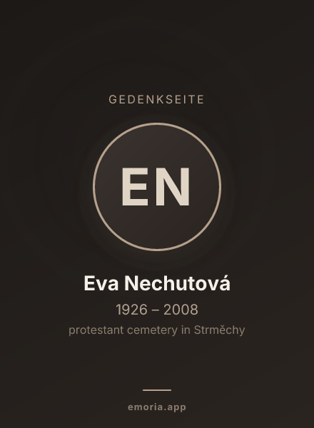 Gedenkportrait von Eva Nechutová