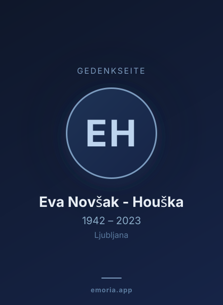 Gedenkportrait von Eva Novšak - Houška