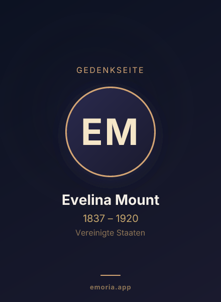 Gedenkportrait von Evelina Mount