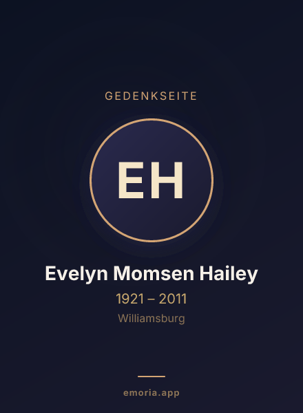 Gedenkportrait von Evelyn Momsen Hailey