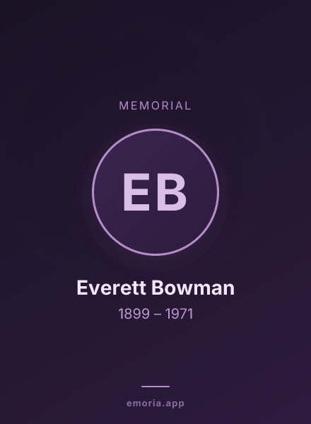 Memorial portrait of Everett Bowman