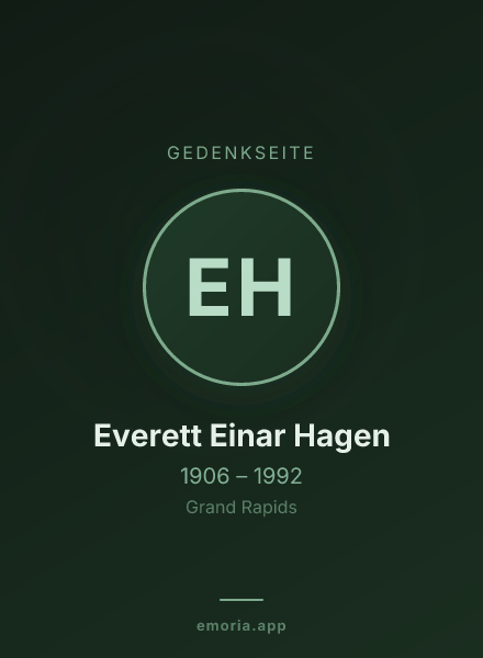 Gedenkportrait von Everett Einar Hagen