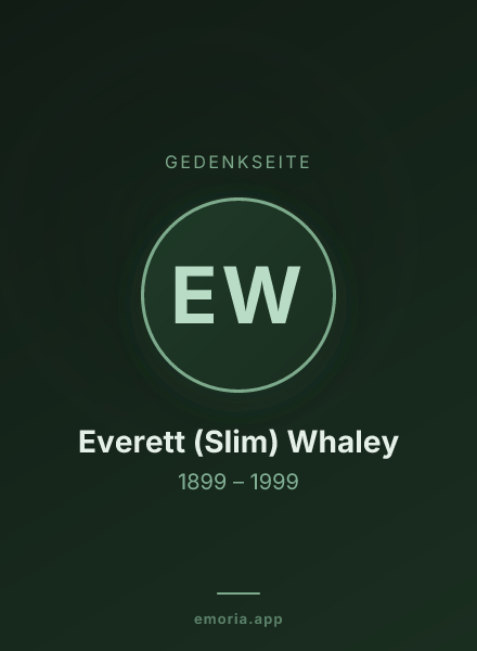 Gedenkportrait von Everett (Slim) Whaley
