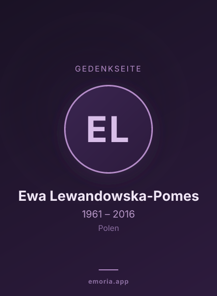 Gedenkportrait von Ewa Lewandowska-Pomes