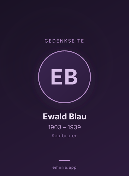 Gedenkportrait von Ewald Blau
