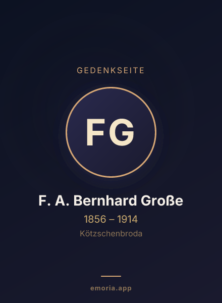 Gedenkportrait von F. A. Bernhard Große