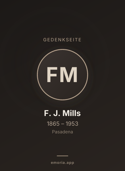 Gedenkportrait von F. J. Mills