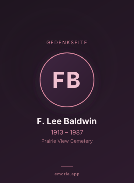 Gedenkportrait von F. Lee Baldwin