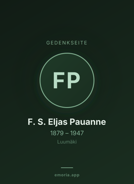 Gedenkportrait von F. S. Eljas Pauanne