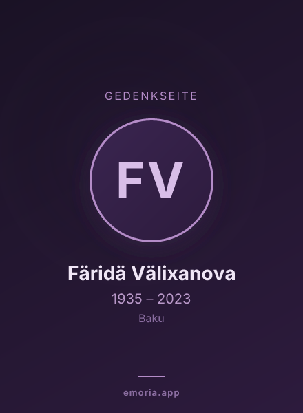 Gedenkportrait von Färidä Välixanova