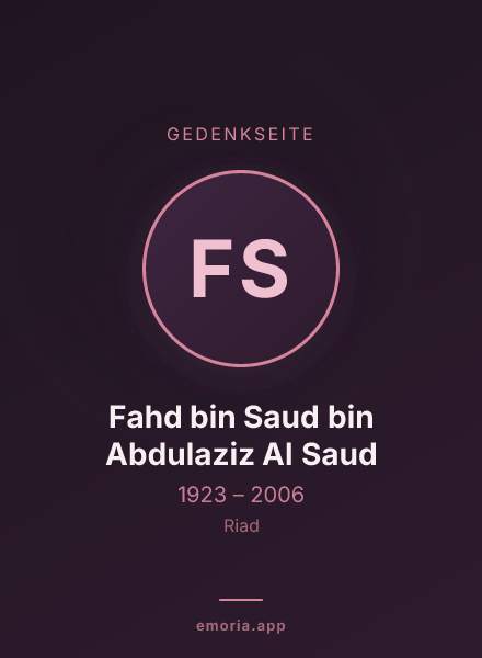 Gedenkportrait von Fahd bin Saud bin Abdulaziz Al Saud