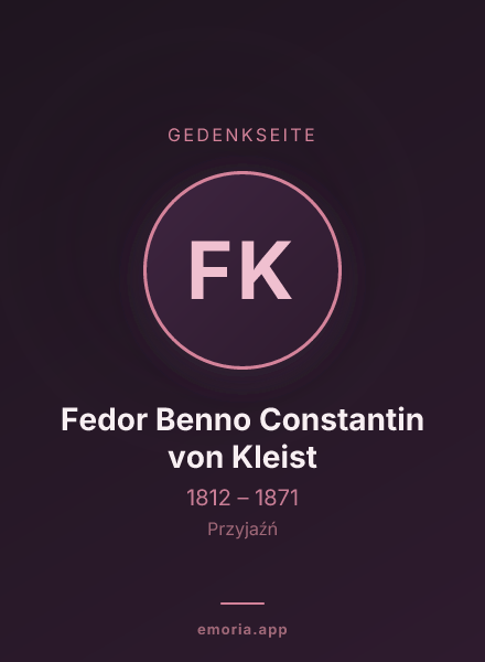 Gedenkportrait von Fedor Benno Constantin von Kleist