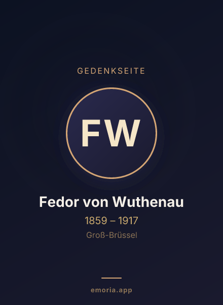 Gedenkportrait von Fedor von Wuthenau