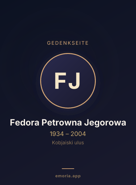 Gedenkportrait von Fedora Petrowna Jegorowa