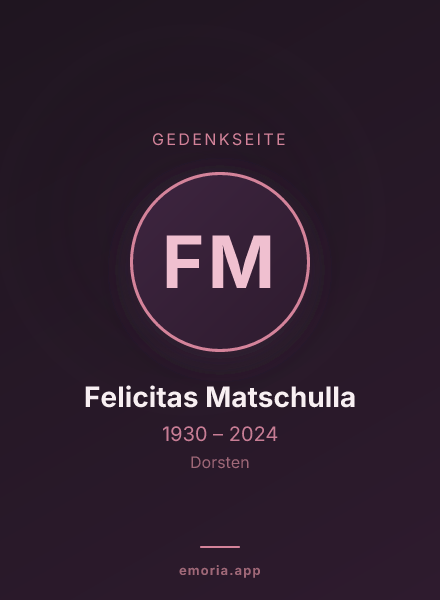 Gedenkportrait von Felicitas Matschulla