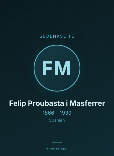 Gedenkportrait von Felip Proubasta i Masferrer