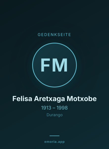 Gedenkportrait von Felisa Aretxaga Motxobe