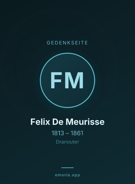 Gedenkportrait von Felix De Meurisse