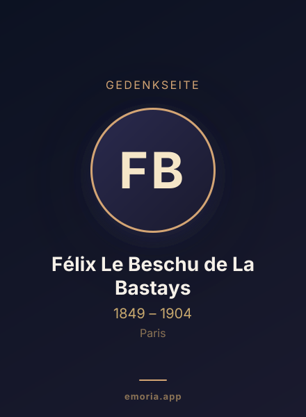 Gedenkportrait von Félix Le Beschu de La Bastays