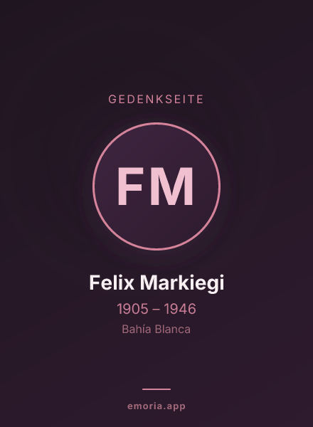 Gedenkportrait von Felix Markiegi