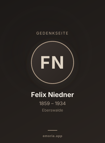 Gedenkportrait von Felix Niedner