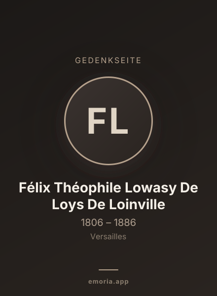Gedenkportrait von Félix Théophile Lowasy De Loys De Loinville