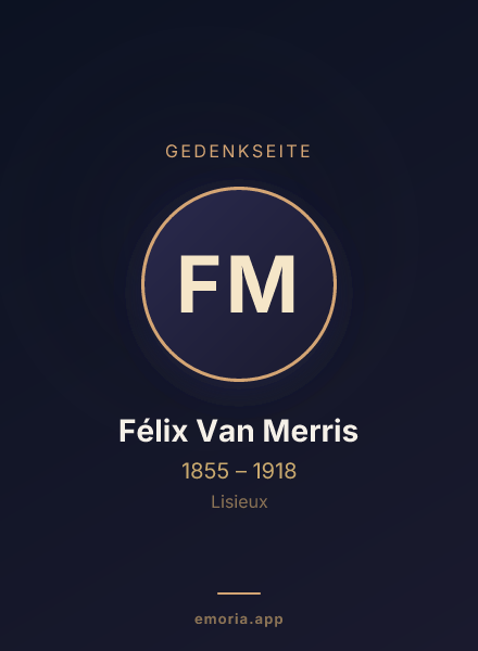 Gedenkportrait von Félix Van Merris