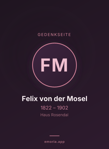 Gedenkportrait von Felix von der Mosel