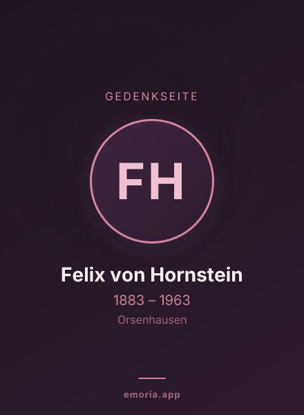 Gedenkportrait von Felix von Hornstein