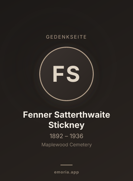 Gedenkportrait von Fenner Satterthwaite Stickney