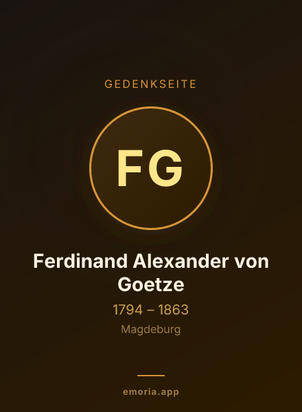 Gedenkportrait von Ferdinand Alexander von Goetze