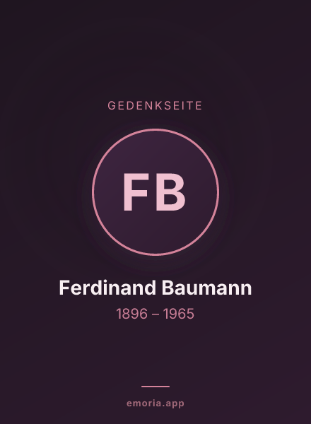 Gedenkportrait von Ferdinand Baumann
