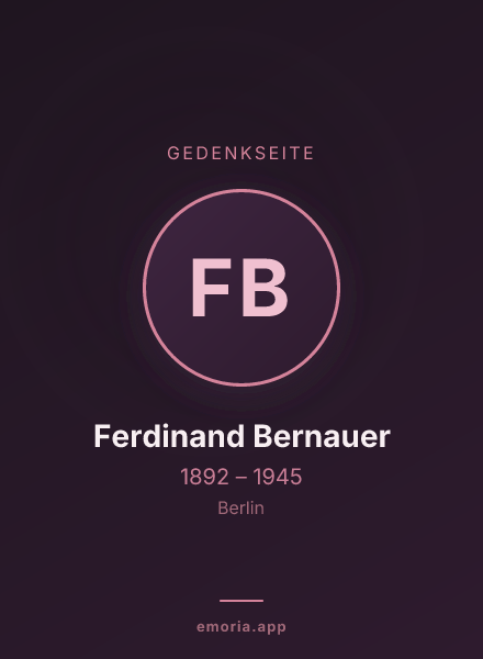 Gedenkportrait von Ferdinand Bernauer