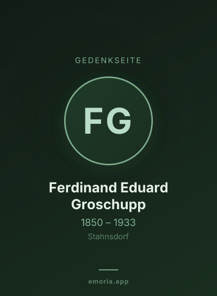 Gedenkportrait von Ferdinand Eduard Groschupp