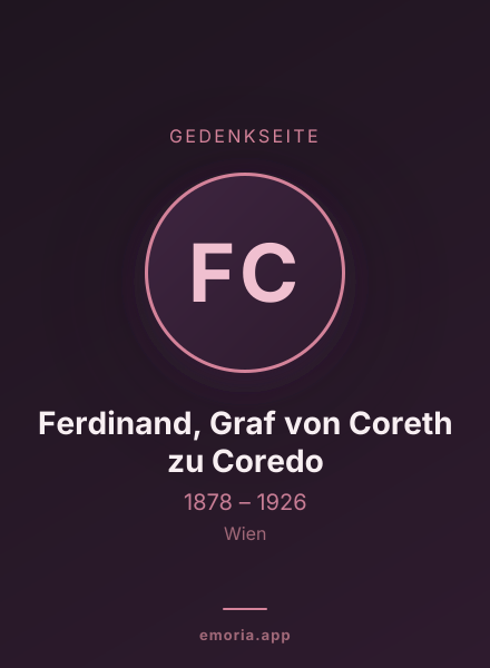 Gedenkportrait von Ferdinand, Graf von Coreth zu Coredo