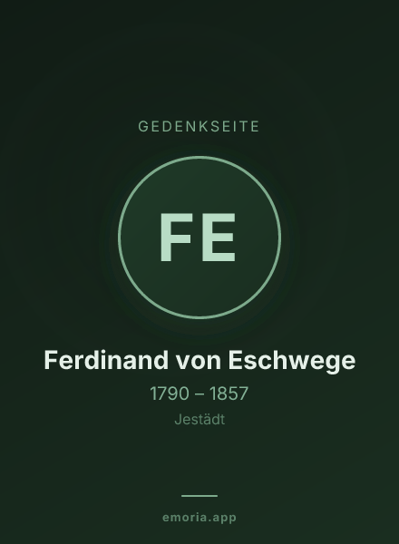 Gedenkportrait von Ferdinand von Eschwege