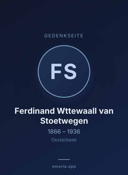 Gedenkportrait von Ferdinand Wttewaall van Stoetwegen