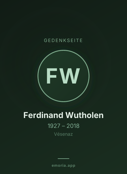 Gedenkportrait von Ferdinand Wutholen