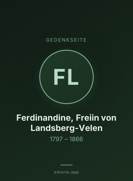 Gedenkportrait von Ferdinandine, Freiin von Landsberg-Velen