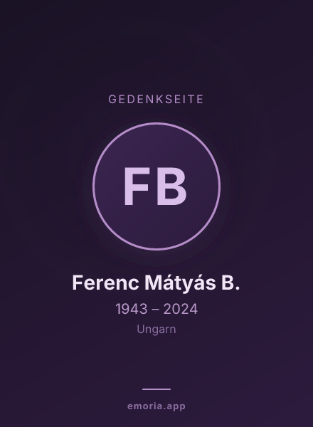 Gedenkportrait von Ferenc Mátyás B.