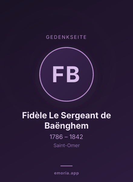 Gedenkportrait von Fidèle Le Sergeant de Baënghem