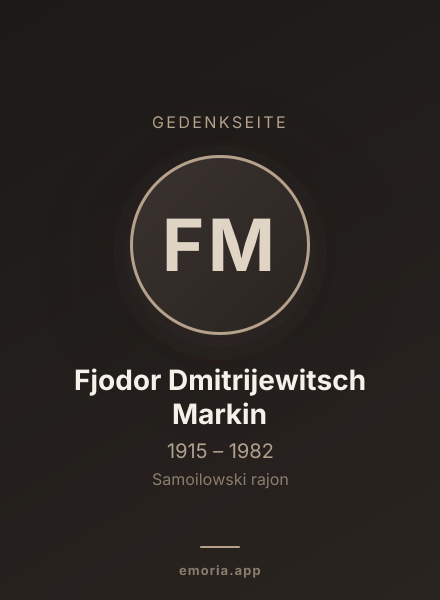 Gedenkportrait von Fjodor Dmitrijewitsch Markin