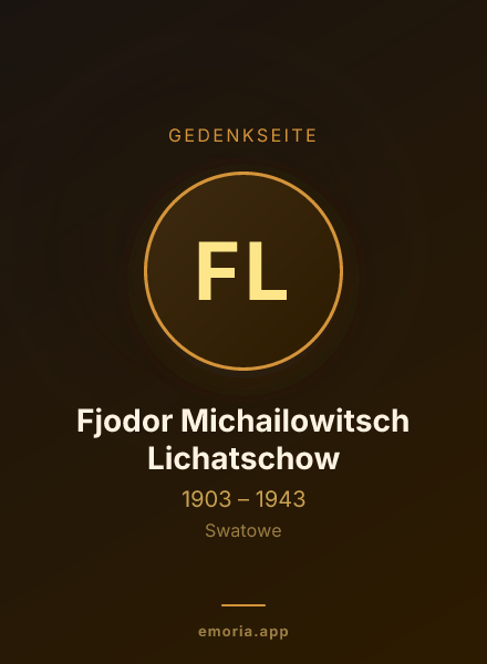 Gedenkportrait von Fjodor Michailowitsch Lichatschow