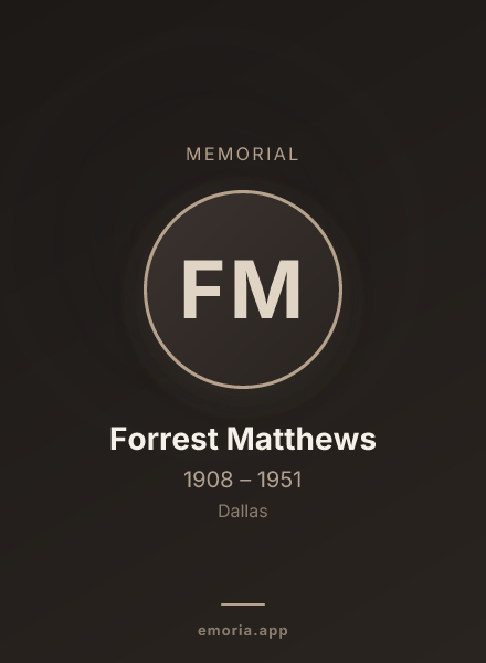 Memorial portrait of Forrest Matthews