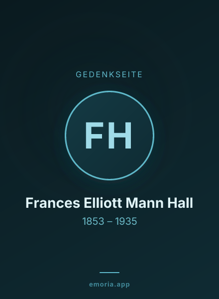 Gedenkportrait von Frances Elliott Mann Hall