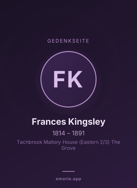 Gedenkportrait von Frances Kingsley