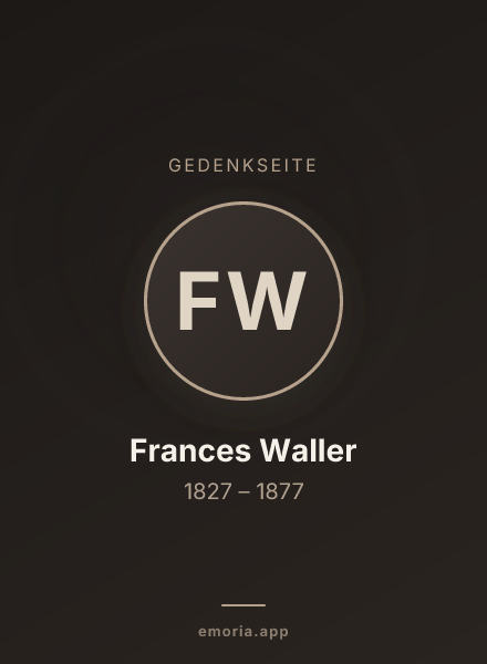 Gedenkportrait von Frances Waller