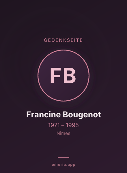 Gedenkportrait von Francine Bougenot