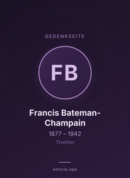 Gedenkportrait von Francis Bateman-Champain