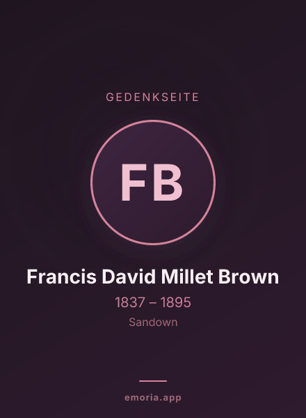Gedenkportrait von Francis David Millet Brown